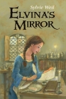 sylvie-weil-elvina-s-mirror